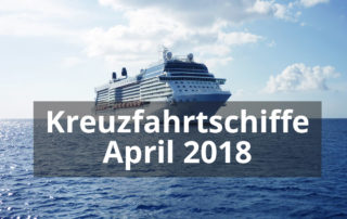 Kreuzfahrtschiffe im April 2018||AIDAsol