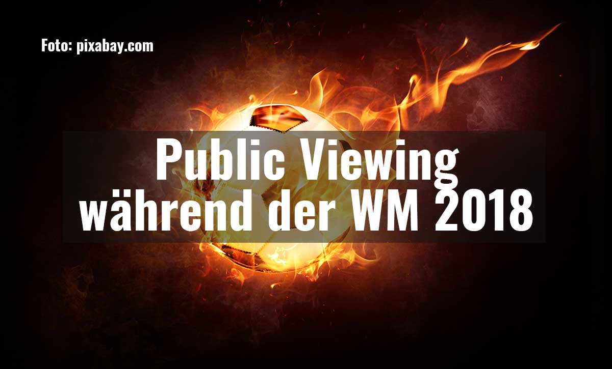 Public Viewing während der WM 2018