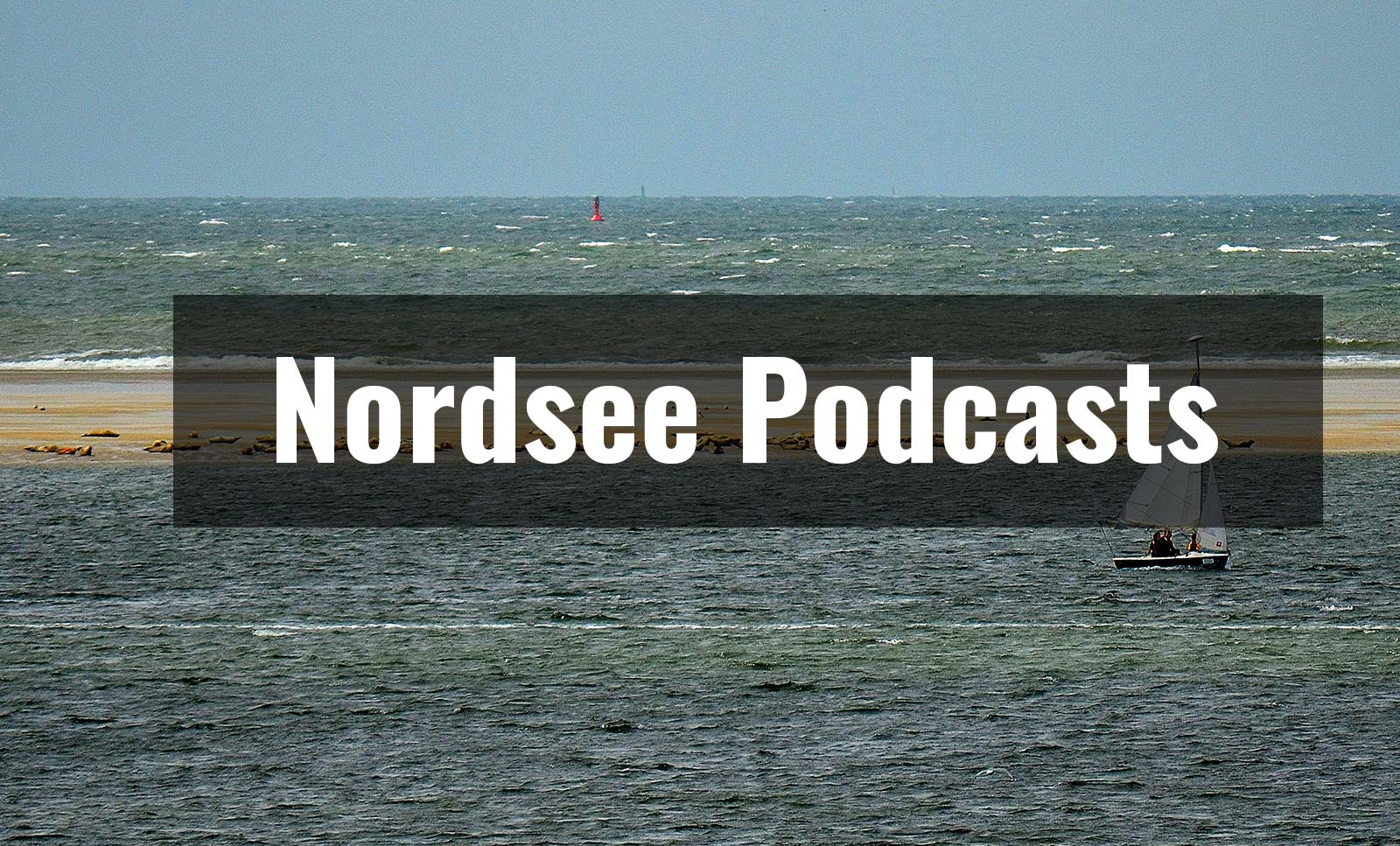 Nordsee Podcasts