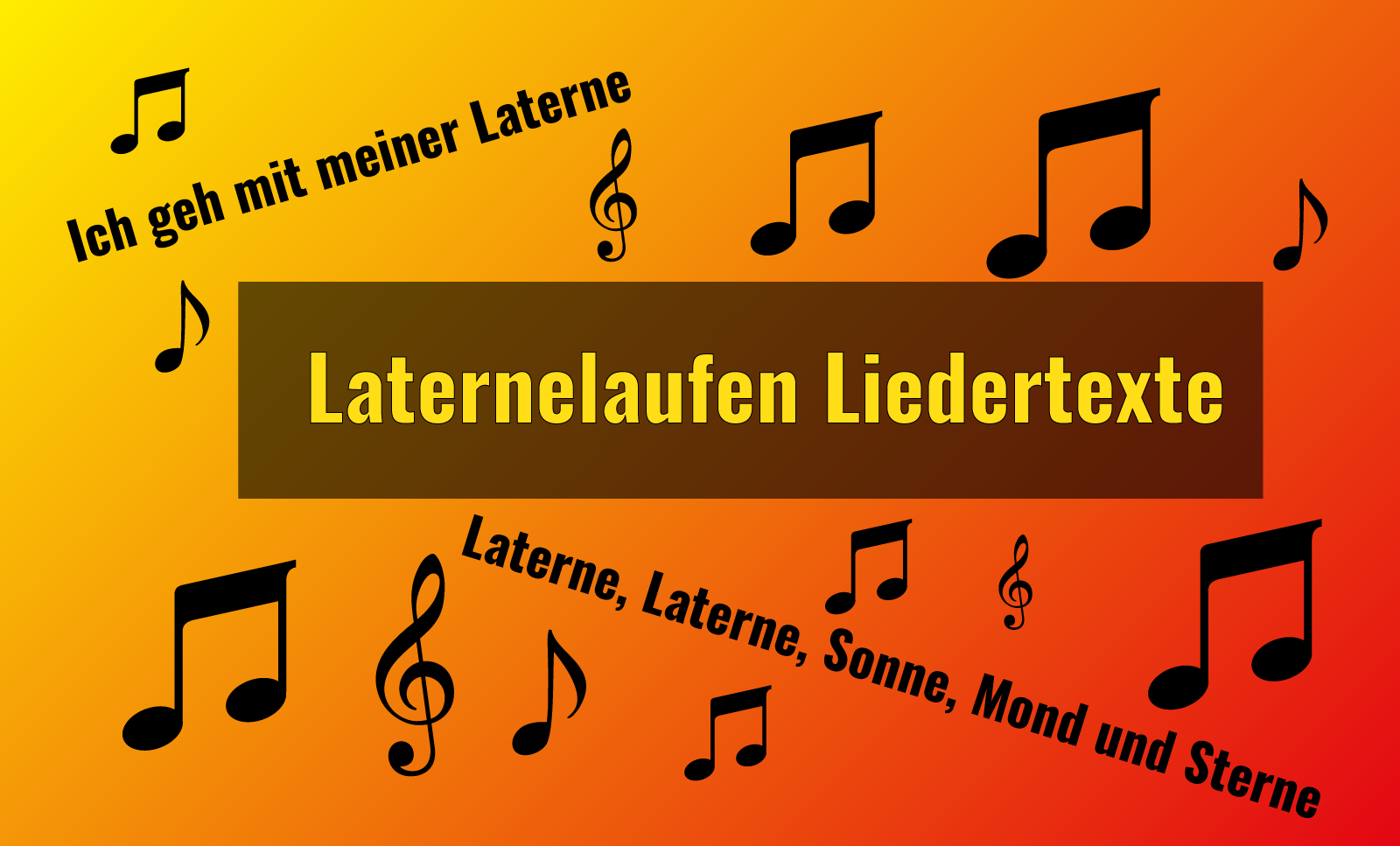 Laternelaufen Liedertexte