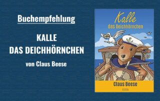 Buchempfehlung: Kalle das Deichhörnchen