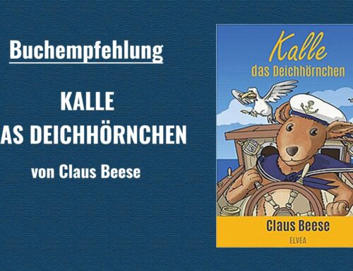 Buchempfehlung: Kalle das Deichhörnchen